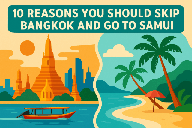 10 razões pelas quais você deve pular Bangkok e ir para Samui