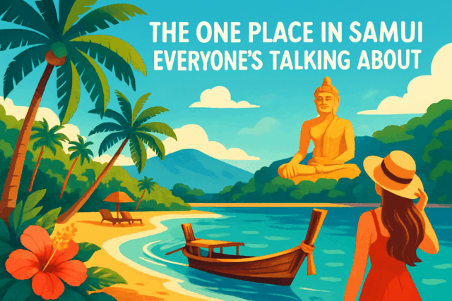 The One Place in Samui Everyone’s Talking About
