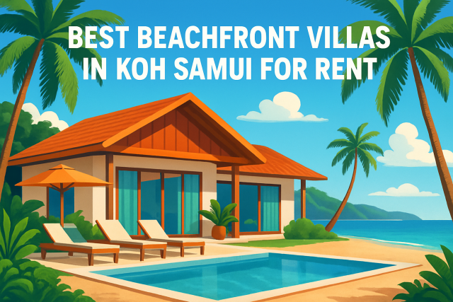 Best Beachfront Villas in Koh Samui for Rent